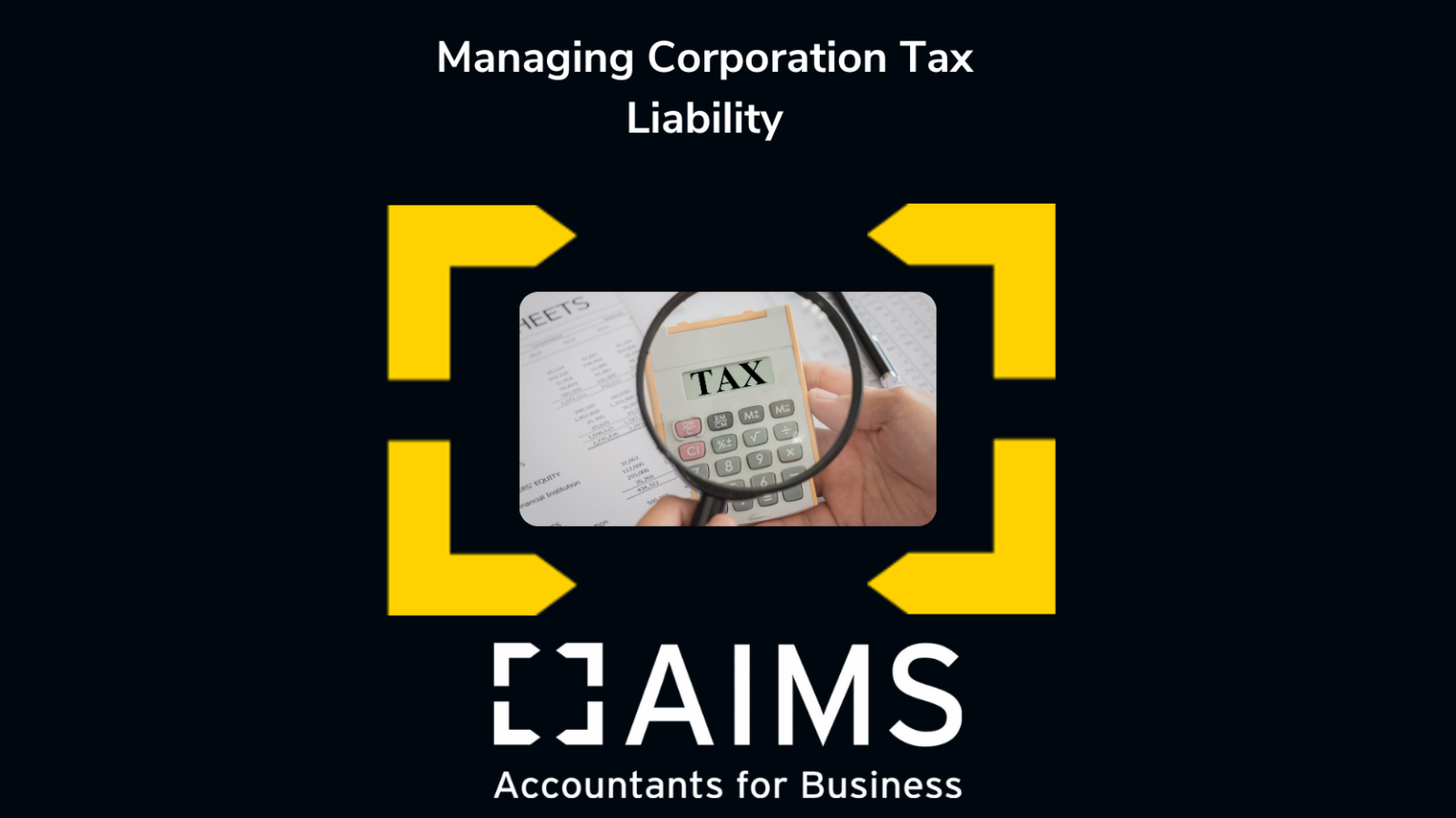 managing-corporation-tax-liabilities-aims-accountants-for-business